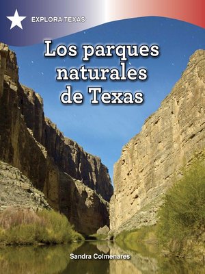 Los parques naturales de Texas (Natural Parks of Texas) - ebook